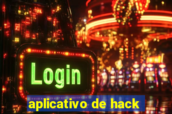 aplicativo de hack